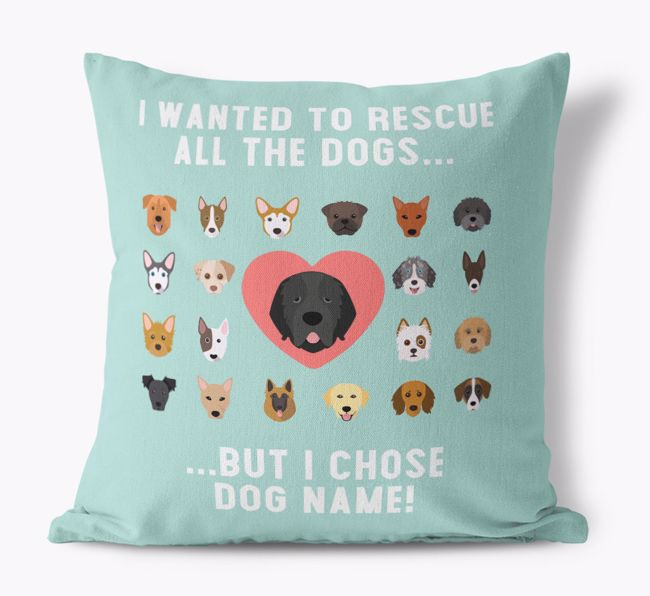 Rescue All The Dogs: Personalised {breedFullName} Cushion